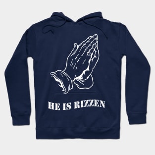 He is rizzen Hoodie